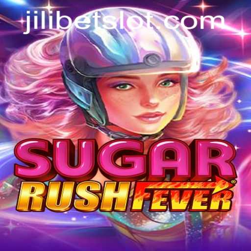 Exploring SugarRushFever: An Exciting Game Experience with JILIBET